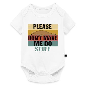 Bitte zwing mich nicht, Dinge zu machen, Seelöwen-Retro - Baby Premium Kurzarmbody - Weiß - Vorne