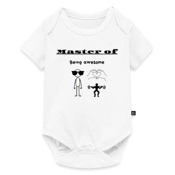 Master of Being awesome - Baby Premium short-sleeve bodysuit - white - Front
