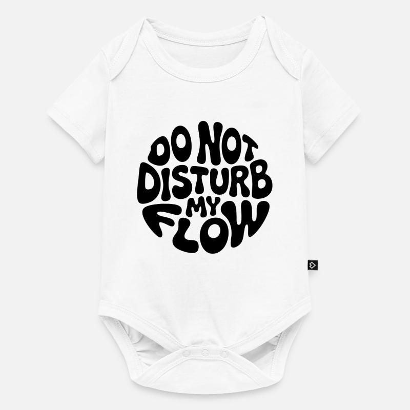Ne dérange pas mon flux de marque noire - Body à manches courtes Premium Bébé - blanc