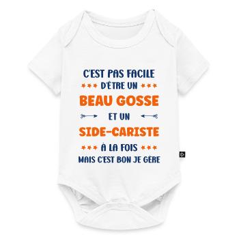 Beau Gosse et Sidecariste Je Gere - Body à manches courtes Premium Bébé - blanc - Devant