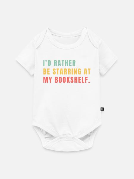 Ich starr lieber aufs Bücherregal - Baby Premium Kurzarmbody - Weiß