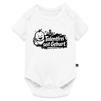 Talentfrei seit Geburt - Baby Premium Kurzarmbody - Weiß - Vorne