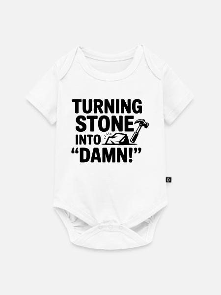 Steinmetz lustiger Spruch - Baby Premium Kurzarmbody - Weiß