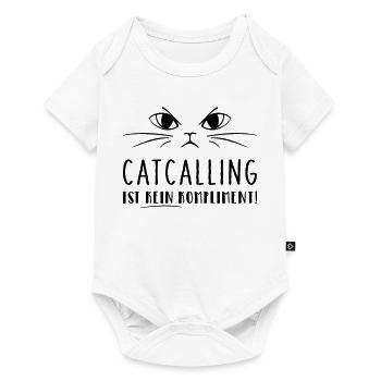 Catcalling is not a compliment! - Baby Premium short-sleeve bodysuit - white - Front