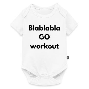 BLABLABLA go workout - Body à manches courtes Premium Bébé - blanc - Devant
