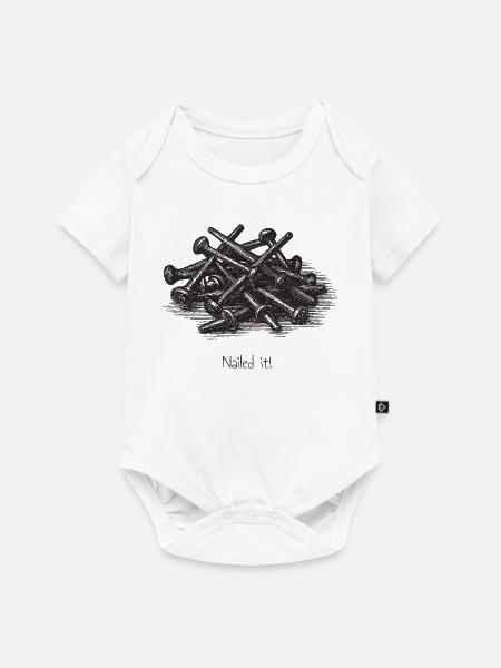 Nailed it! - Baby Premium Kurzarmbody - Weiß