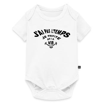 Je n'ai pas le temps je profite de la vie! - Body à manches courtes Premium Bébé - blanc - Devant