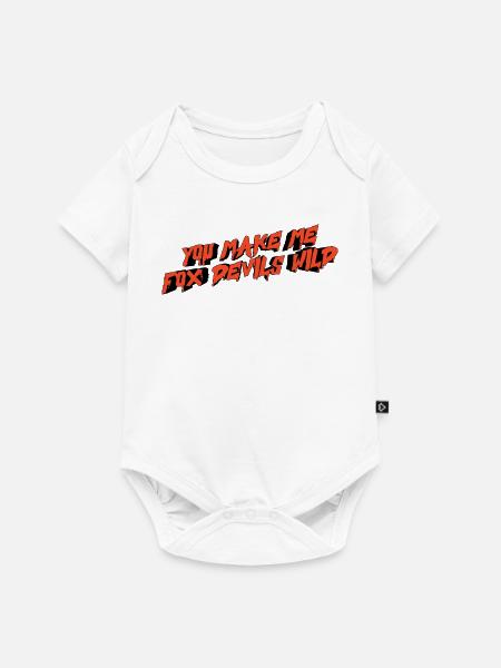 you make me fox devils wild - Baby Premium Kurzarmbody - Weiß