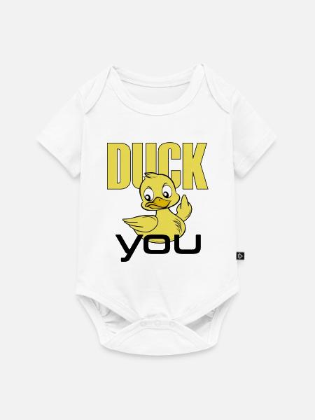 Duck_you - Baby Premium Kurzarmbody - Weiß