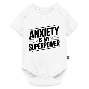 Anxiety is My Superpower - Baby Premium short-sleeve bodysuit - white - Front