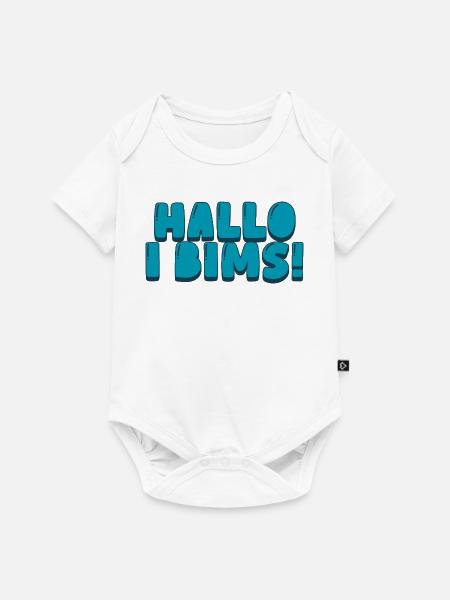Hallo i bims! - Baby Premium Kurzarmbody - Weiß