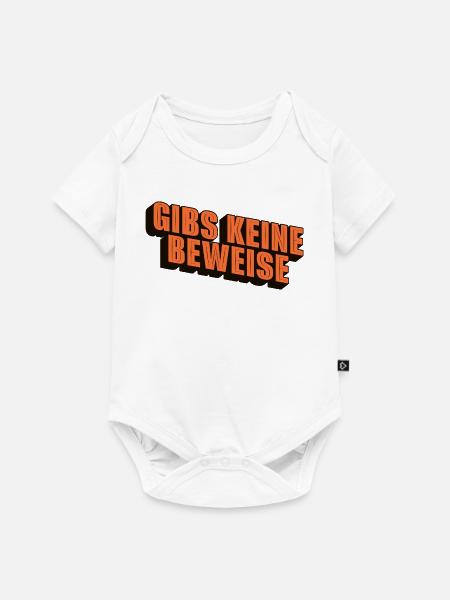 gibs keine beweise - Baby Premium Kurzarmbody - Weiß