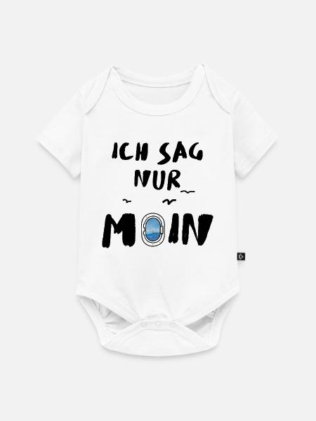 ich sag nur moin - Baby Premium Kurzarmbody - Weiß