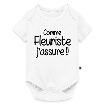 Comme fleuriste j'assure humour métier - Body à manches courtes Premium Bébé - blanc - Devant