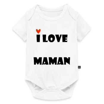 I LOVE MAMAN. MAMAN. FÊTE DES MÈRES. BONNE FÊTE - Body à manches courtes Premium Bébé - blanc - Devant