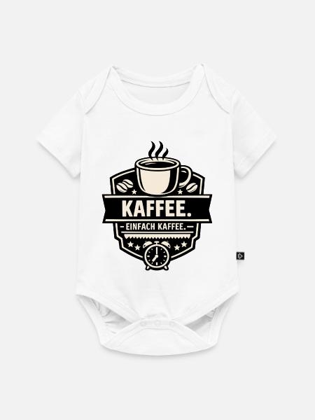 Kaffee. Einfach Kaffee. - Baby Premium Kurzarmbody - Weiß