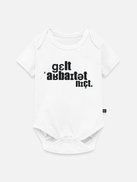 Geld arbeitet nicht. - Baby Premium Kurzarmbody - Weiß