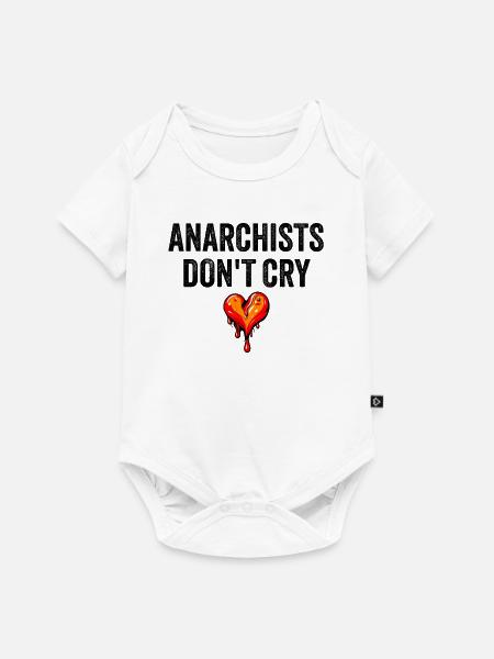 anarchists don't cry - Baby Premium Kurzarmbody - Weiß