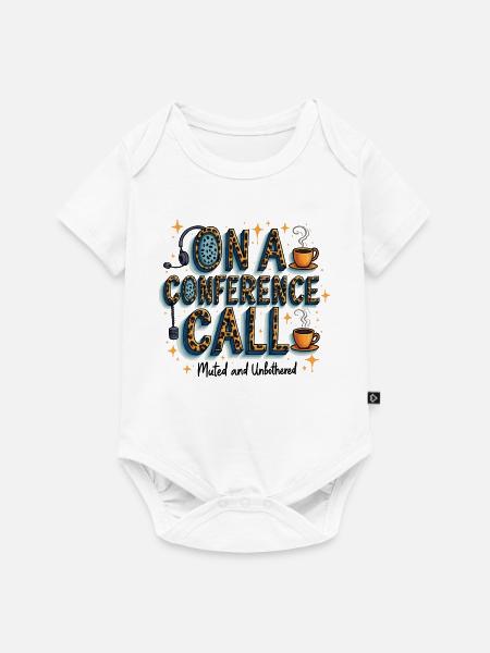 Online Konferenz Call Kaffee Stil muted unbothered - Baby Premium Kurzarmbody - Weiß