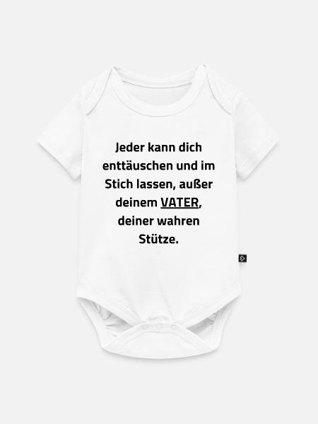 Papa: Die einzige wahre Stütze - Baby Premium Kurzarmbody - Weiß