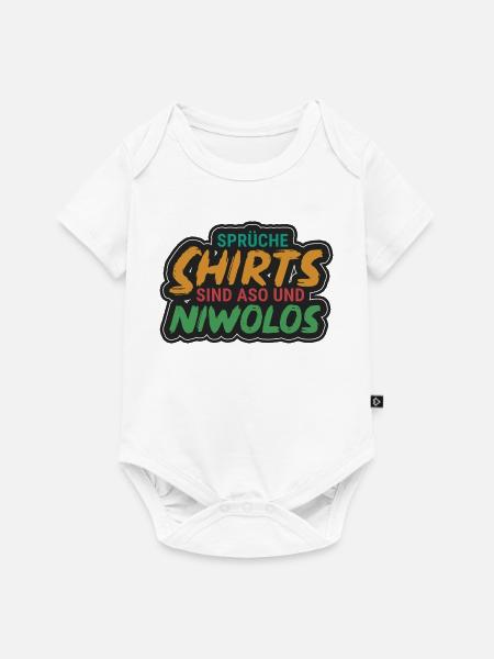 Spruchshirts sind aso & niwolos - Baby Premium Kurzarmbody - Weiß