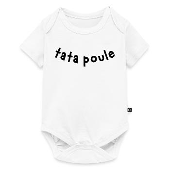 tata poule / t-shirt humour tata - Body à manches courtes Premium Bébé - blanc - Devant