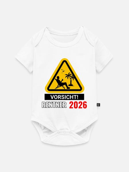 Vorsicht! Rentner 2026 - Baby Premium Kurzarmbody - Weiß