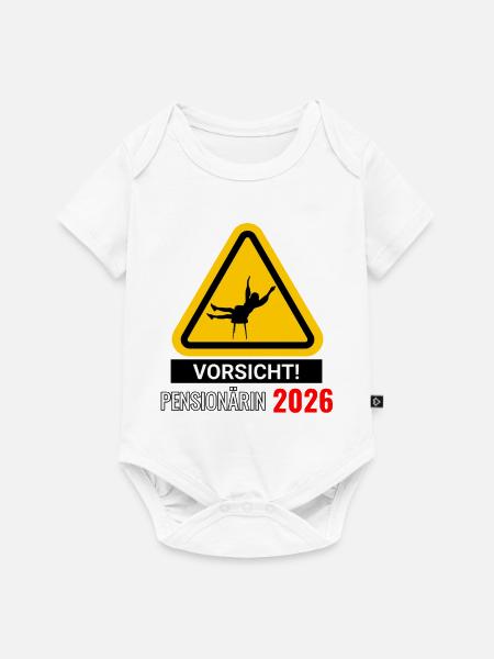 Vorsicht! Pensionärin 2026 - Baby Premium Kurzarmbody - Weiß