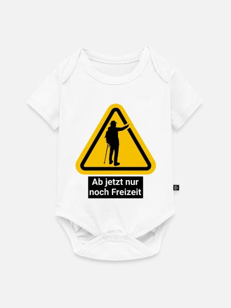 Ab jetzt nur noch Freizeit - Baby Premium Kurzarmbody - Weiß