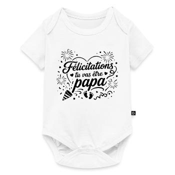 Félicitations tu vas être papa  - Body à manches courtes Premium Bébé - blanc - Devant
