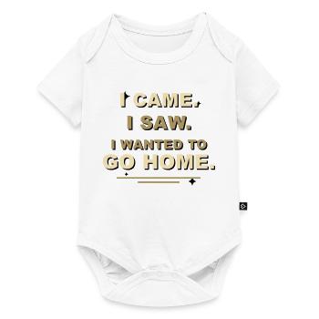 I Came I Saw I Wanted To Go Home - Baby Premium short-sleeve bodysuit - white - Front