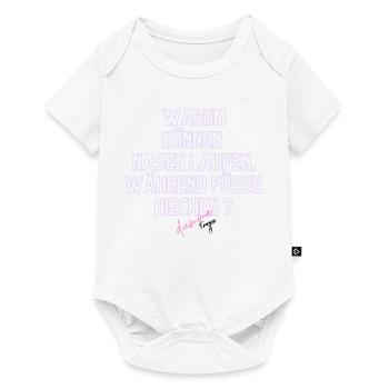Warum Nasen Laufen, Füße Riechen - Baby Premium Kurzarmbody - Weiß - Vorne
