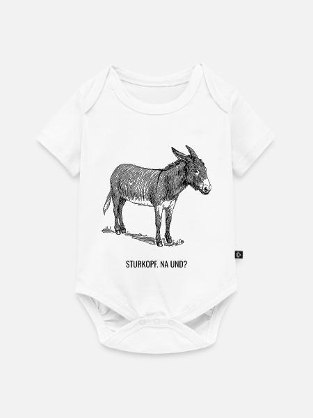 Sturkopf. Na und? - Baby Premium Kurzarmbody - Weiß