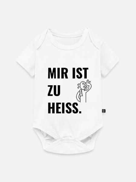 Mir ist zu heiß. - Baby Premium Kurzarmbody - Weiß