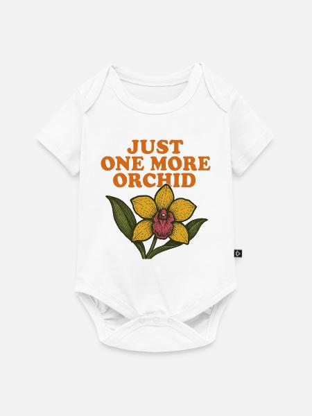 Nur noch eine Orchidee - Baby Premium Kurzarmbody - Weiß
