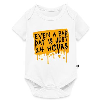 Even A Bad Day Is Just 24 Hours Motivierend Spruch - Baby Premium Kurzarmbody - Weiß - Vorne