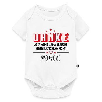 Mama braucht keinen Ratschlag Ratschläge - Baby Premium Kurzarmbody - Weiß - Vorne
