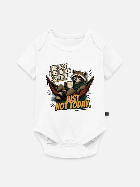 Waschbär entspannt: Just Not Today - Baby Premium Kurzarmbody - Weiß