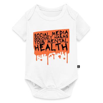 Social Media Seriously Harms Mental Health Saying - Baby Premium short-sleeve bodysuit - white - Front