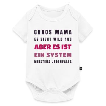 Chaos Mama Es ist ein System - Lustig Geschenk - Baby Premium Kurzarmbody - Weiß - Vorne