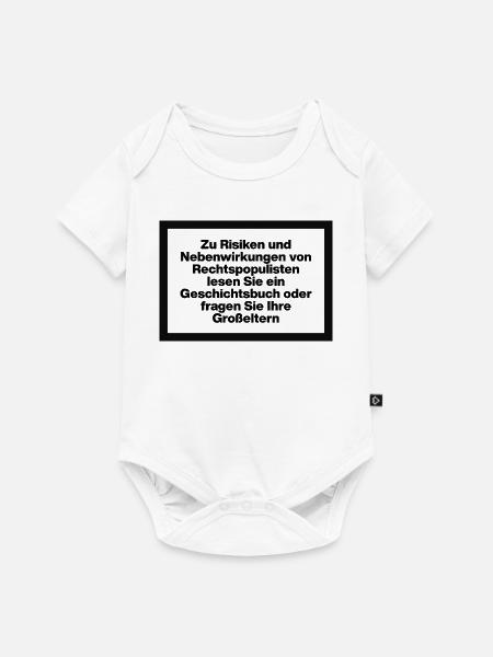 RISIKEN UND NEBENWIRKUNGEN VON RECHTSPOPULISTEN - Baby Premium Kurzarmbody - Weiß