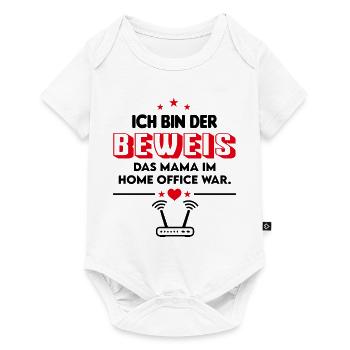 Beweis Mama Home Office Büro Babysprüche - Baby Premium Kurzarmbody - Weiß - Vorne