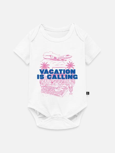 Vacation is calling - Baby Premium Kurzarmbody - Weiß