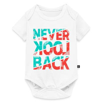 Ne regardez jamais en arrière – Rétro Typography Statement Design - Body à manches courtes Premium Bébé - blanc - Devant