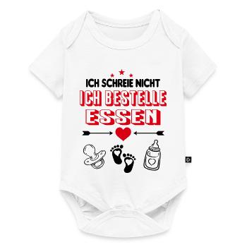 Ich schreie nicht Ich bestelle Essen Babysprüche - Baby Premium Kurzarmbody - Weiß - Vorne