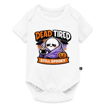 Dead Tired Still Spooky - Baby Premium short-sleeve bodysuit - white - Front