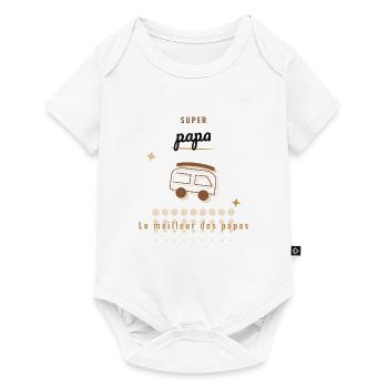 PAPA. FÊTE DES PÈRES. BONNE FÊTE PAPA. BONNE FÊTE - Body à manches courtes Premium Bébé - blanc - Devant