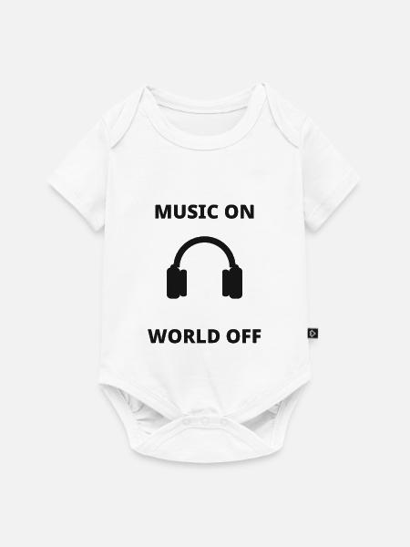 Music on - World off - Music is life - Baby Premium Kurzarmbody - Weiß