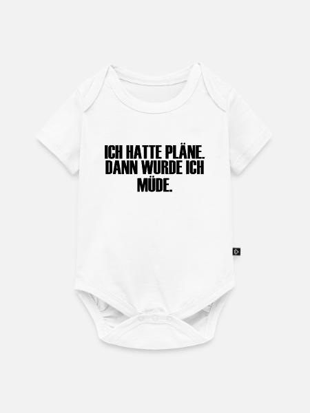 Pläne vs. Müde - Baby Premium Kurzarmbody - Weiß