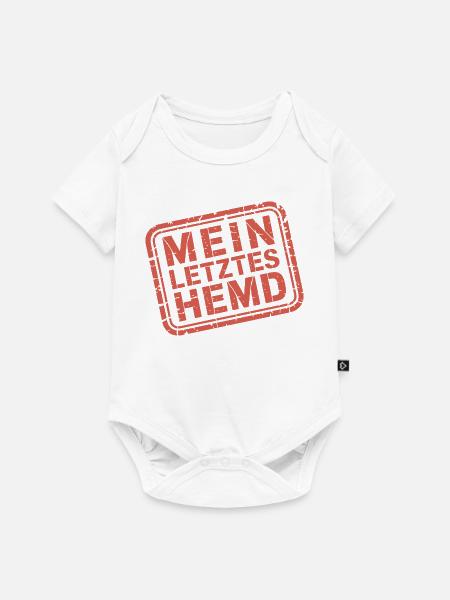Mein Letztes Hemd Steuern Steuerzahler Inflation - Baby Premium Kurzarmbody - Weiß